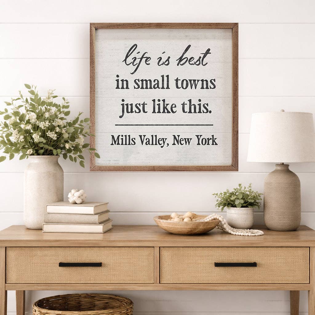 Life Is Best In Small Town Personalized