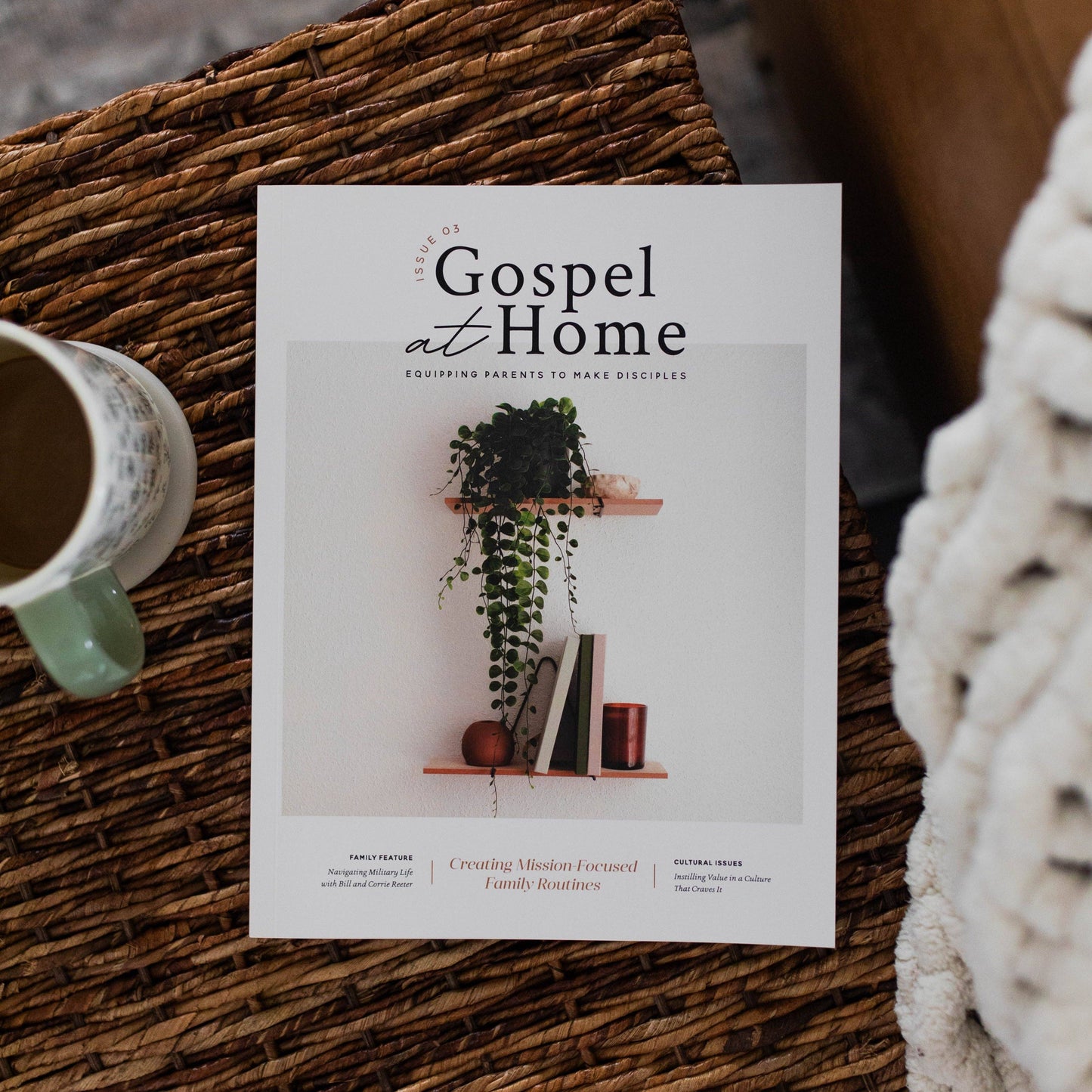 Gospel at Home - Equipping Parents to Make Disciples | Issue 3