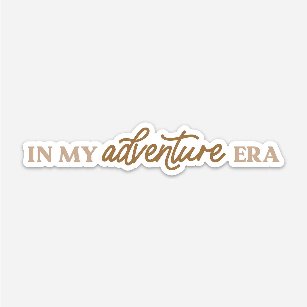 In My Adventure Era Sticker