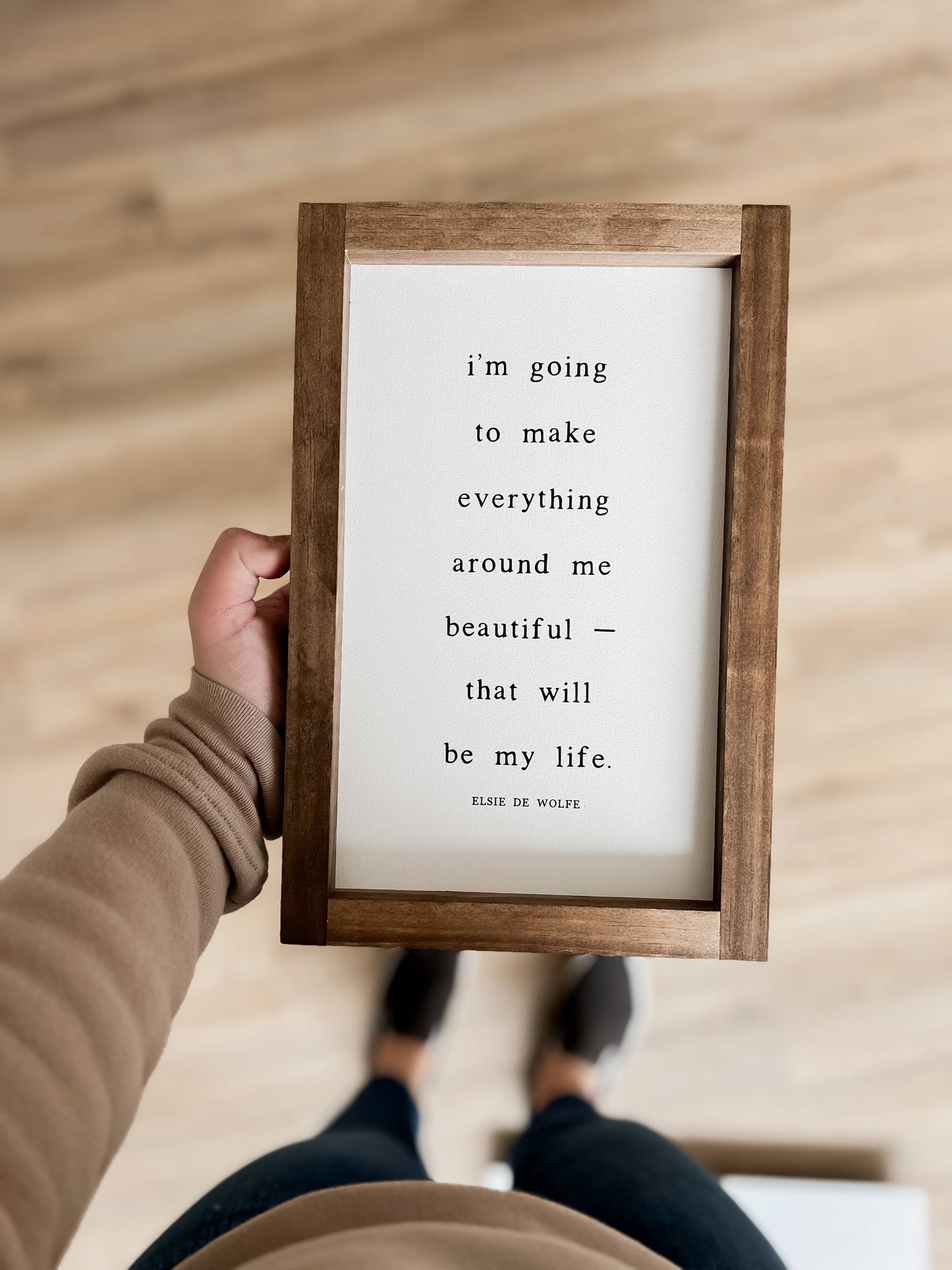 I'm Going to Make Everything Around Me Beautiful | Wall Art