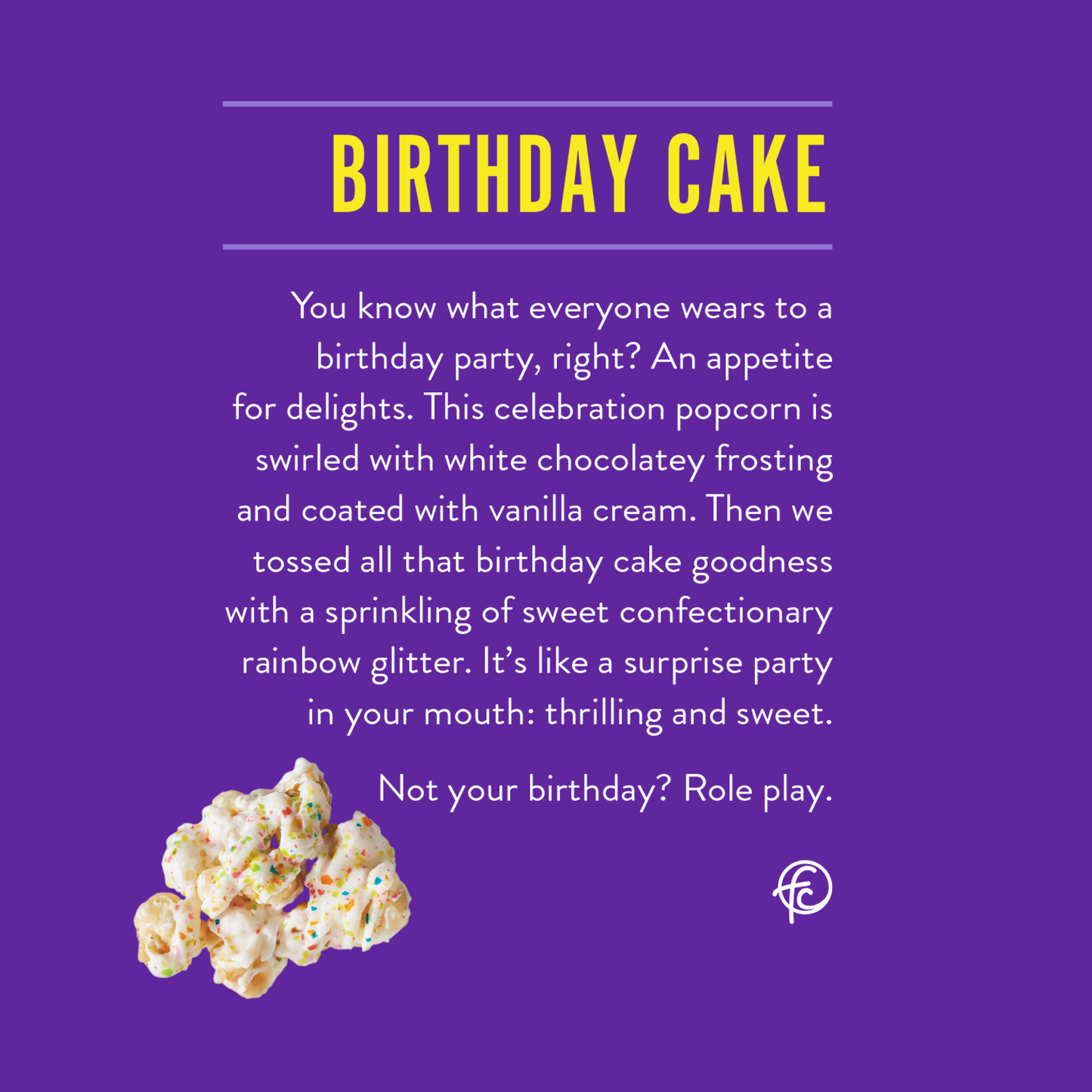 Birthday Cake | White Chocolate Popcorn | 5-ounce Bags