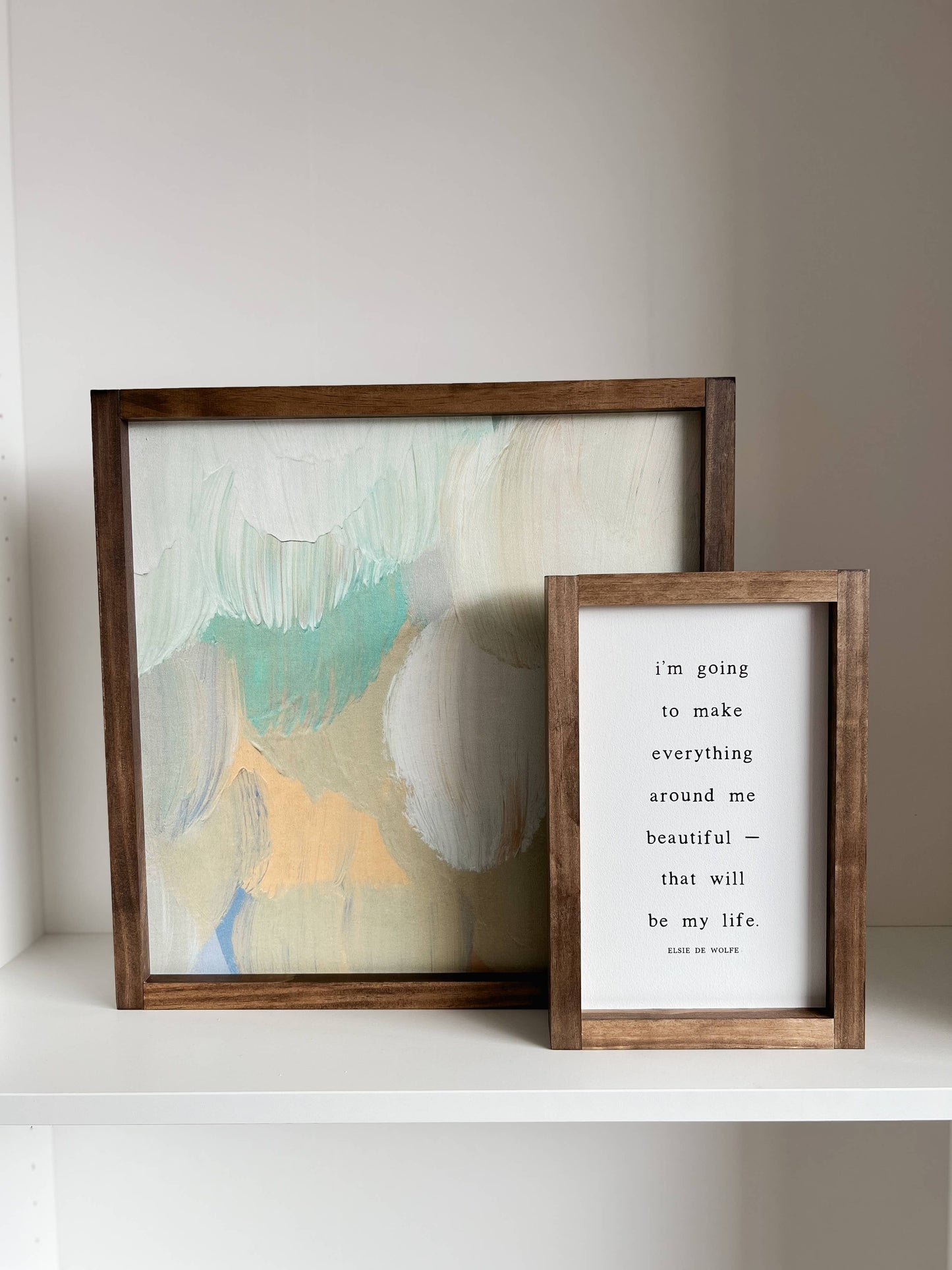 I'm Going to Make Everything Around Me Beautiful | Wall Art