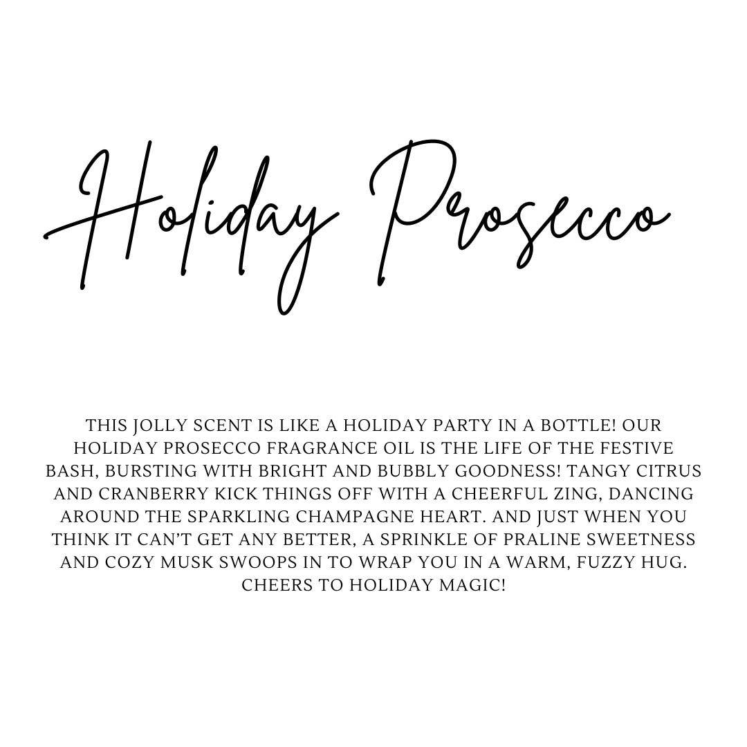 HOLIDAY PROSECCO | HOLIDAY | WAX MELT