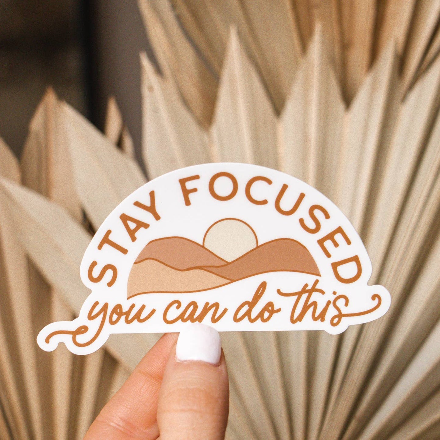 Stay Focused Sticker